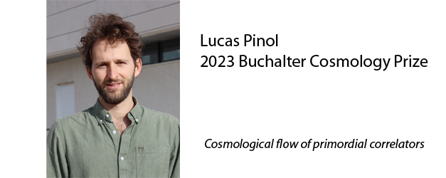 Lucas Pinol, Denis Werth and Sébastien Renaux-Petel win the 2023 Buchalter Cosmology Prize