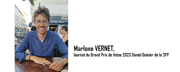 Marlone Vernet (Nonlinear Physics Team) Wins the SFP Daniel Guinier PhD Award.